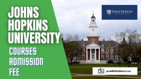 Johns Hopkins University: Review, Ranking, Courses, Scholarship etc